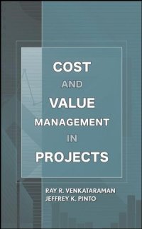 cover of the book Cost and Value Management in Projects