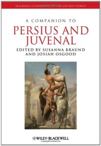 cover of the book A Companion to Persius and Juvenal