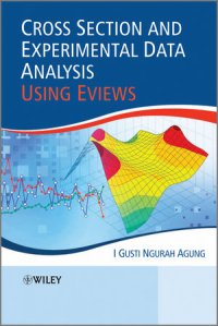 cover of the book Cross Section and Experimental Data Analysis Using Eviews