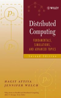 cover of the book Distributed Computing: Fundamentals, Simulations and Advanced Topics, Second Edition