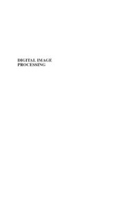 cover of the book Digital Image Processing: PIKS Scientific Inside, Fourth Edition