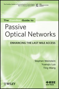 cover of the book The Comsoc Guide to Passive Optical Networks: Enhancing the Last Mile Access