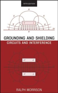 cover of the book Grounding and Shielding: Circuits and Interference, Fifth Edition