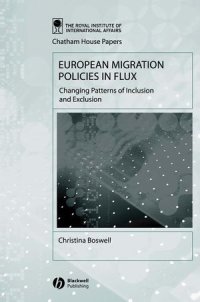 cover of the book European Migration Policies in Flux: Changing Patterns of Inclusion and Exclusion