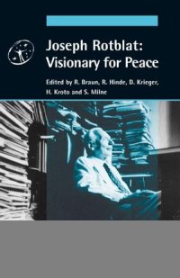 cover of the book Joseph Rotblat: Visionary for Peace