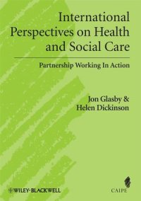 cover of the book International Perspectives on Health and Social Care: Partnership Working in Action