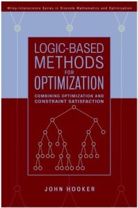 cover of the book Logic-Based Methods for Optimization: Combining Optimization and Constraint Satisfaction