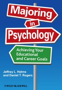 cover of the book Majoring in Psychology: Achieving Your Educational and Career Goals