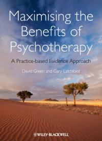 cover of the book Maximising the Benefits of Psychotherapy: A Practice-Based Evidence Approach