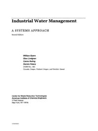 cover of the book Industrial Water Management: A Systems Approach, Second Edition