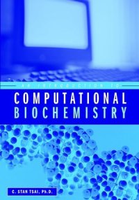 cover of the book An Introduction to Computational Biochemistry